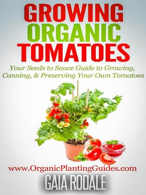 cover image of Growing Organic Tomatoes